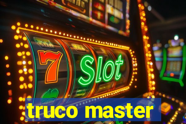 truco master